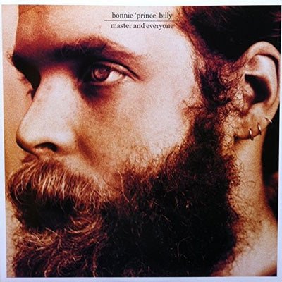 Bonnie 'Prince' Billy ‎- Master And Everyone (Vinyl) - Happy Valley Bonnie 'Prince' Billy Vinyl