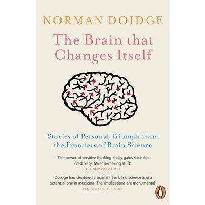 Brain That Changes Itself: Stories Of Personal Triumph FromThe Frontiers Of Brain Science - Happy Valley Norman Doidge Book