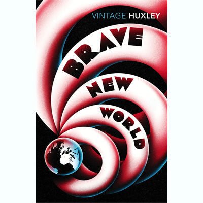 Brave New World - Happy Valley Aldous Huxley Book
