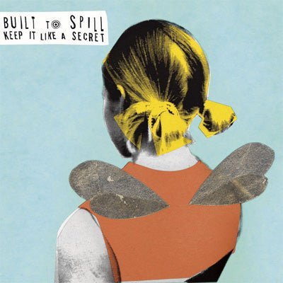 Built To Spill - Keep It Like A Secret (Vinyl) - Happy Valley Built To Spill Vinyl