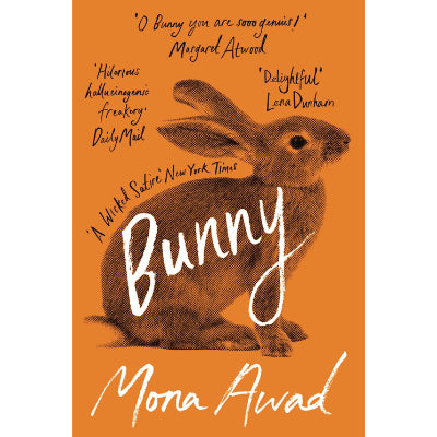 Bunny -  Mona Awad