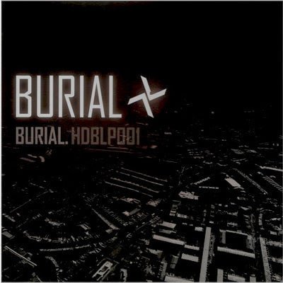 Burial - Burial (Vinyl) - Happy Valley Burial Vinyl