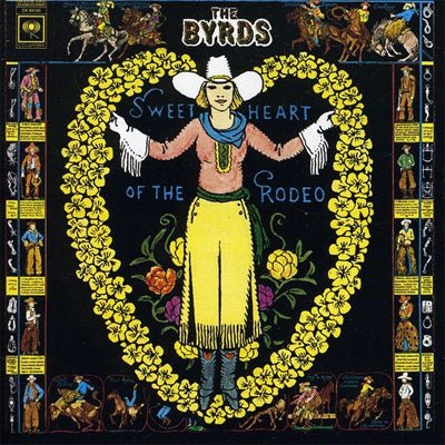 Byrds, The - Sweetheart Of The Rodeo (Vinyl) - Happy Valley The Byrds Vinyl