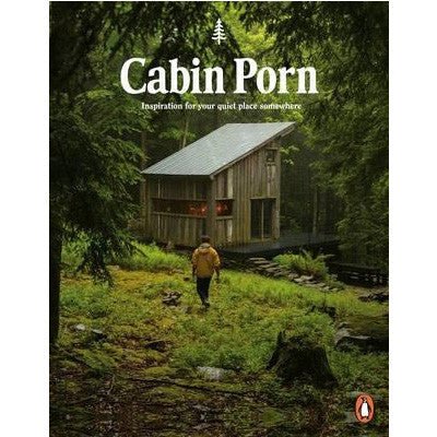 Cabin Porn (Paperback) - Happy Valley Zach Klein Book