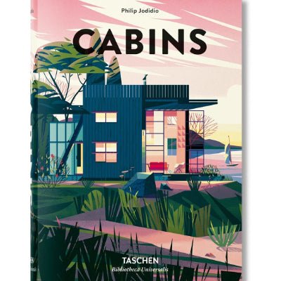 Cabins - Happy Valley Philip Jodidio Book