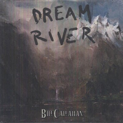Callahan, Bill - Dream River (Vinyl) - Happy Valley Bill Callahan Vinyl