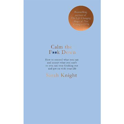 Calm the F**k Down - Happy Valley Sarah Knight Book