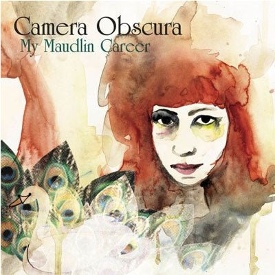 Camera Obscura - My Maudlin Career (Vinyl) - Happy Valley Camera Obscura Vinyl