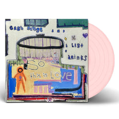 Cash Savage And The Last Drinks – So This Is Love, Pink Coloured Vinyl LP