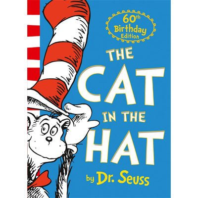 Cat In The Hat (60th Anniversary Edition) - Happy Valley Dr Seuss Book