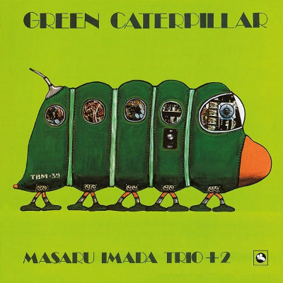 Masaru Imada Trio - Green Caterpillar (Vinyl)