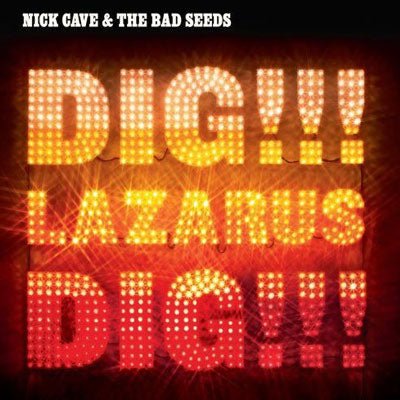 Cave & The Bad Seeds, Nick - Dig, Lazarus, Dig!!! (Vinyl) - Happy Valley Nick Cave & The Bad Seeds Vinyl