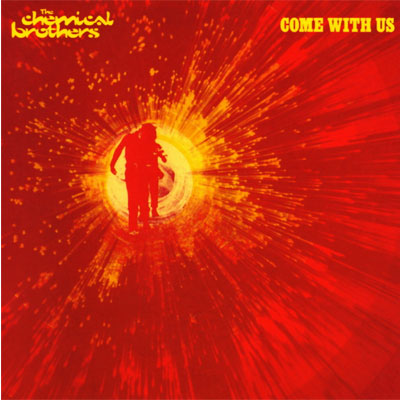 Chemical Brothers, The - Come With Us (Vinyl)