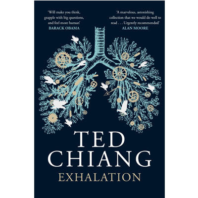 Exhalation -  Ted Chiang