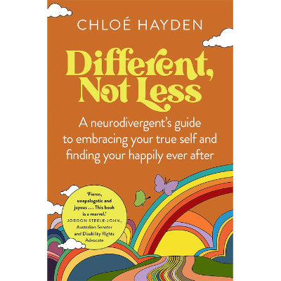 Different, Not Less - Chloé Hayden