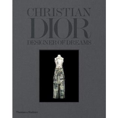 Christian Dior: Designer of Dreams - Happy Valley Oliver Gabet Book