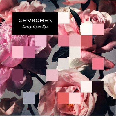 Chvrches - Every Open Eye (Vinyl) - Happy Valley Chvrches Vinyl