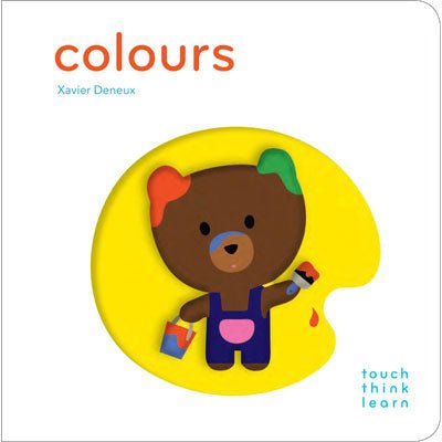 Colours - TouchThinkLearn - Happy Valley Xavier Deneux Book