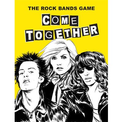 Come Together : The Rock Bands Game - Happy Valley Stephanie Manel Games