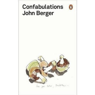 Confabulations - Happy Valley John Berger Book