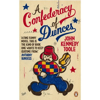 Confederacy Of Dunces - Happy Valley John Kennedy Toole Book