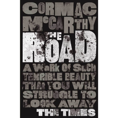 The Road (Picador 2010 Edition) - Cormac McCarthy