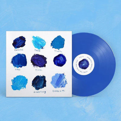 Barnett, Courtney - Things Take Time, Take Time (Indie Exclusive Blue Vinyl)