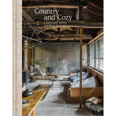 Country and Cozy: Countryside Homes & Rural Retreats