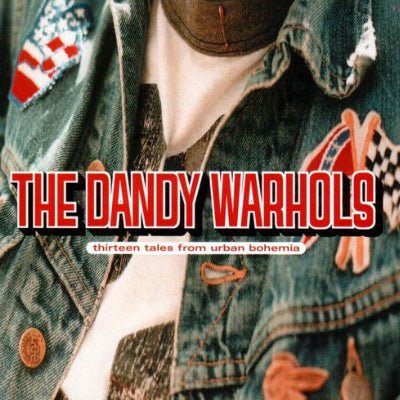 Dandy Warhols, The - Thirteen Tales from Urban Bohemia (2LP Coloured Vinyl) - Happy Valley The Dandy Warhols Vinyl