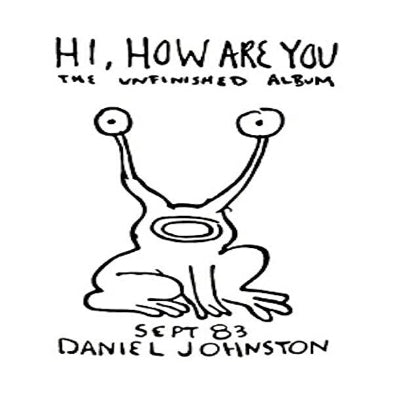 Johnston, Daniel - Hi, How Are You (Vinyl)