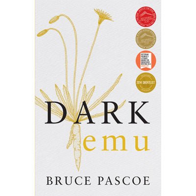 Dark Emu - Happy Valley Bruce Pascoe Book
