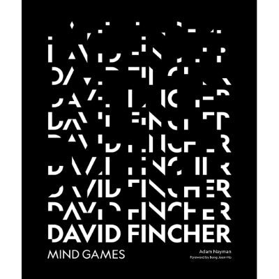 David Fincher : Mind Games - Happy Valley Adam Nayman Book