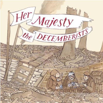 Decemberists, The - Her Majesty (Black Vinyl) - Happy Valley Decemberists Vinyl