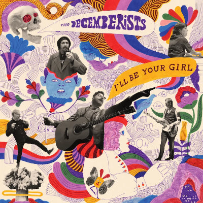 Decemberists, The - I'll Be Your Girl (White Vinyl)
