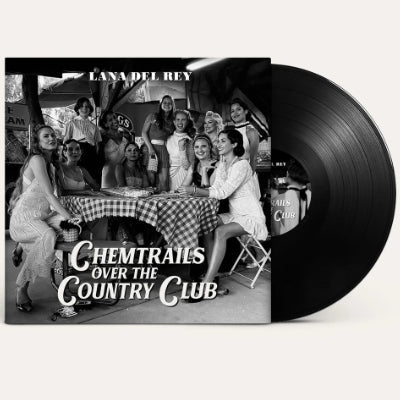 Del Rey, Lana - Chemtrails Over The Country Club (Standard Black Vinyl) - Happy Valley Lana Del Rey Vinyl