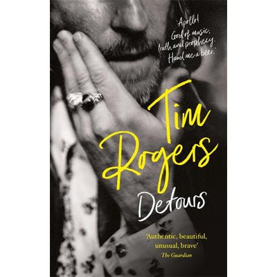 Detours - Happy Valley Tim Rogers Book