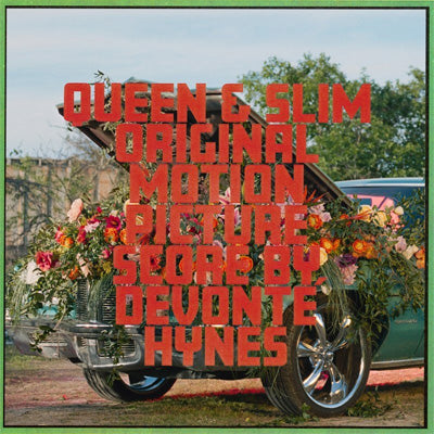 Hynes, Dev - Queen & Slim (Soundtrack)