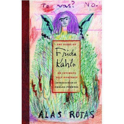Diary Of Frida Kahlo - Happy Valley Frida Kahlo Book