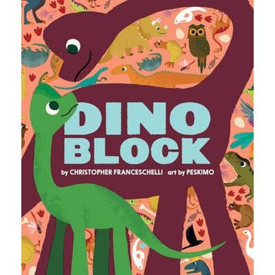 Dinoblock - Happy Valley Christopher Franceschelli, Peskimo Book