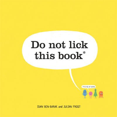 Do Not Lick This Book - Happy Valley Idan Ben-Barak, Julian Frost Book