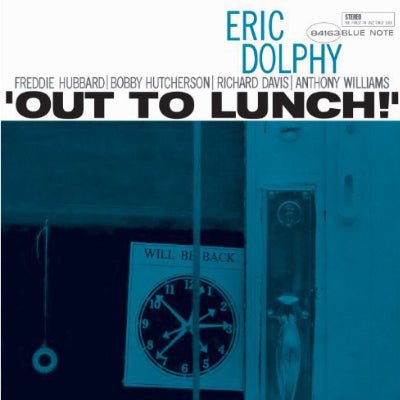 Dolphy, Eric - Out To Lunch (Blue Note Classic Series Vinyl) - Happy Valley Eric Dolphy Vinyl