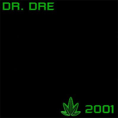 Dr. Dre - 2001 (Reissue Vinyl) - Happy Valley
