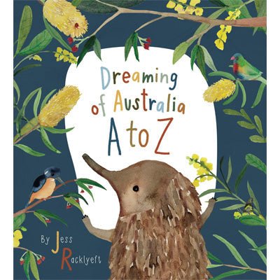 Dreaming of Australia A-Z - Happy Valley Jess Racklyeft Book