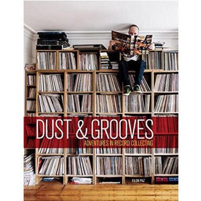 Dust & Grooves - Happy Valley Eilon Paz Book