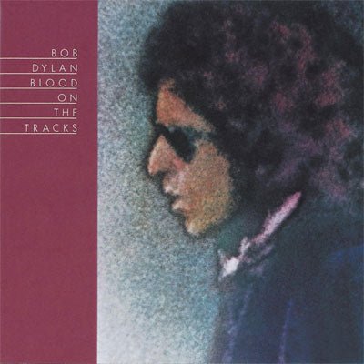Dylan, Bob - Blood On The Tracks (Vinyl) - Happy Valley Bob Dylan Vinyl