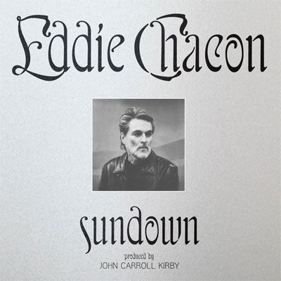 Chacon, Eddie - Sundown (Vinyl)