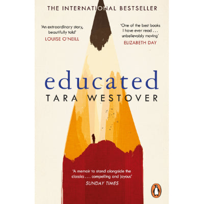 Educated -  Tara Westover