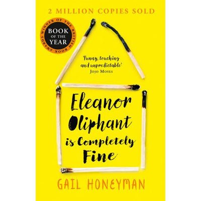 Eleanor Oliphant is Completely Fine - Happy Valley Gail Honeyman Book