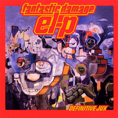 EL-P - Fantastic Damage (20th Anniversary Reissue 2LP)