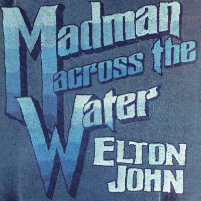 John, Elton - Madman Across The Water (Standard Vinyl)